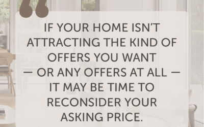 If Your House Isn’t Selling It May Be Your Asking Price Quote